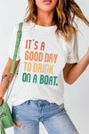 Good Day to Drink on a Boat Tee